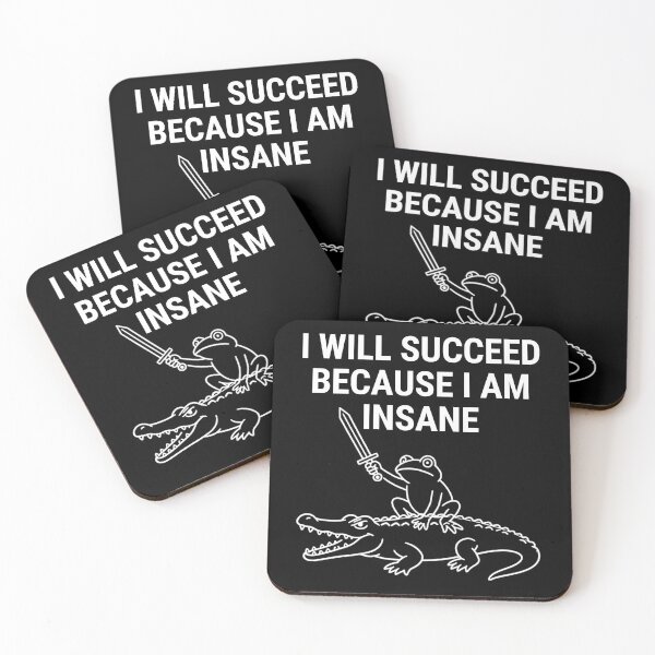 Item preview, I Will Succeed Because I Am Insane  Frog Riding Crocodile Motivational designed and sold by Reverielook.