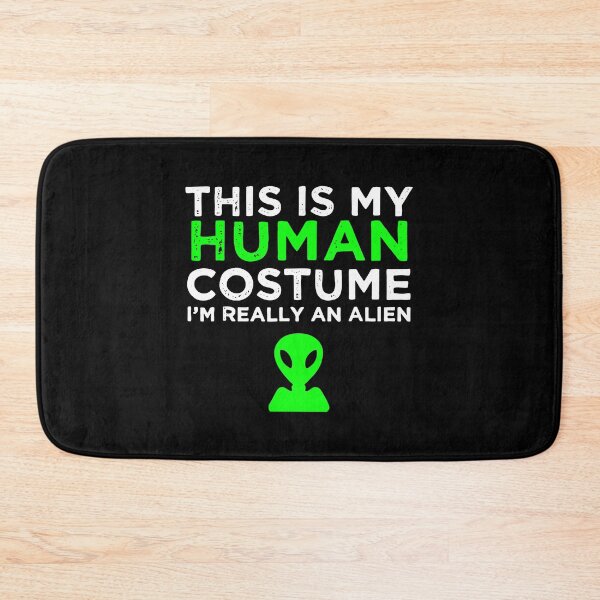 Item preview, This Is My Human Costume I Am Really An Alien Green Art designed and sold by mantangalih47.