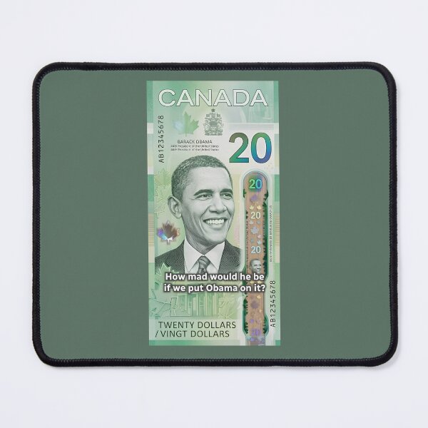 Item preview, Obama $20 Bill Canada Humor Funny Canadian Money Joke designed and sold by vle707.