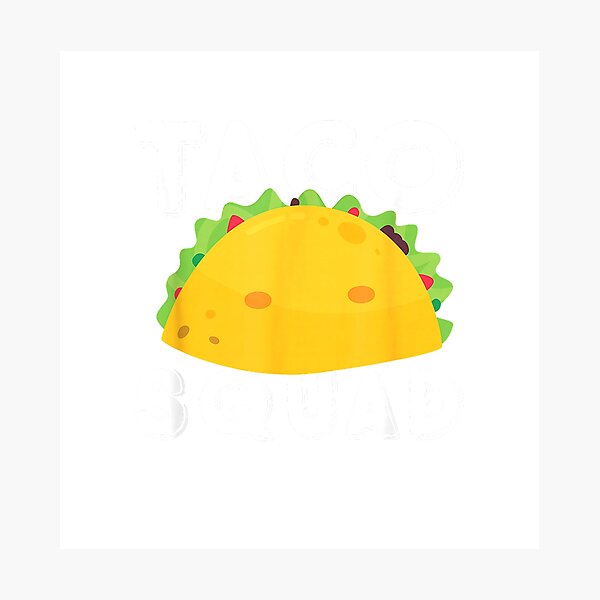 Item preview, Funny Taco Squad Team Tacos Funny Taco Lover T-Shirt designed and sold by SAK7.