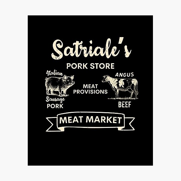 Item preview, Satriale's Pork Store Meat Market Monochrome Sopranos Inspired Fan designed and sold by vle707.
