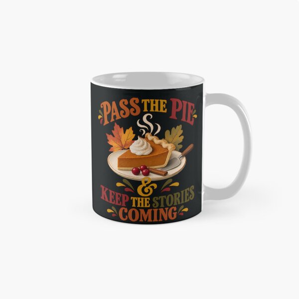 Item preview, Pass the Pie & Keep the Stories Coming – Thanksgiving Gift designed and sold by MiSuPa Studio.