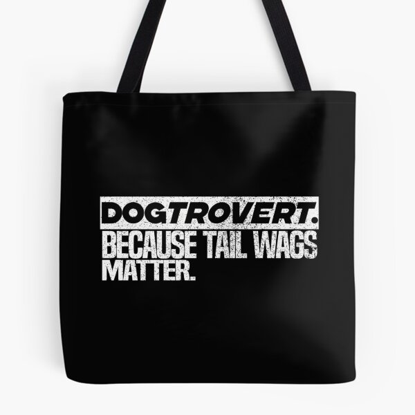 Item preview, Dogtrovert - The Introverted Dog Owner - Dogtrovert. Because Tail Wags Matter. - designed and sold by HUBERitC-oCYCN.