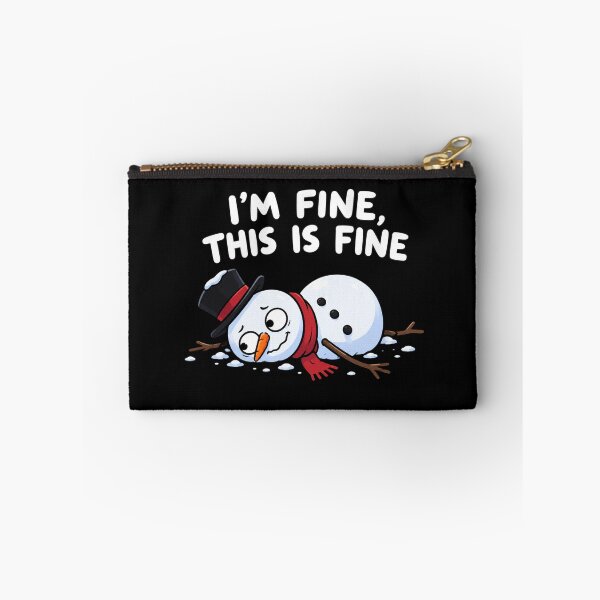 Item preview, I'm Fine This Is Fine Snowman designed and sold by TheEndDesign.
