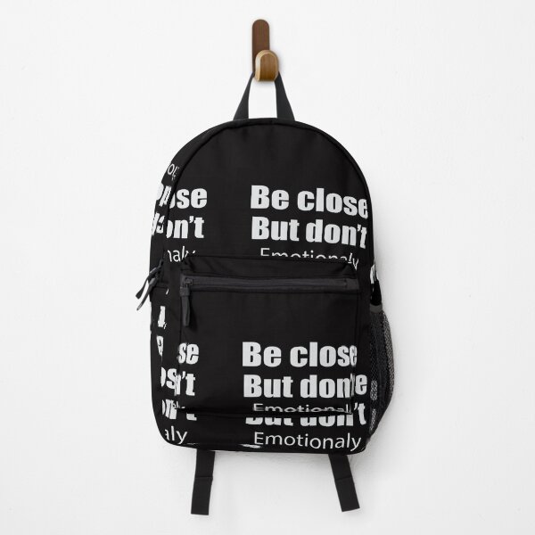 Item preview, Be Close But Don't Emotional designed and sold by IRON WINGS /USAF.