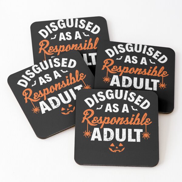 Item preview, Halloween Dressed up as a Responsible Adult designed and sold by raewaelchi.