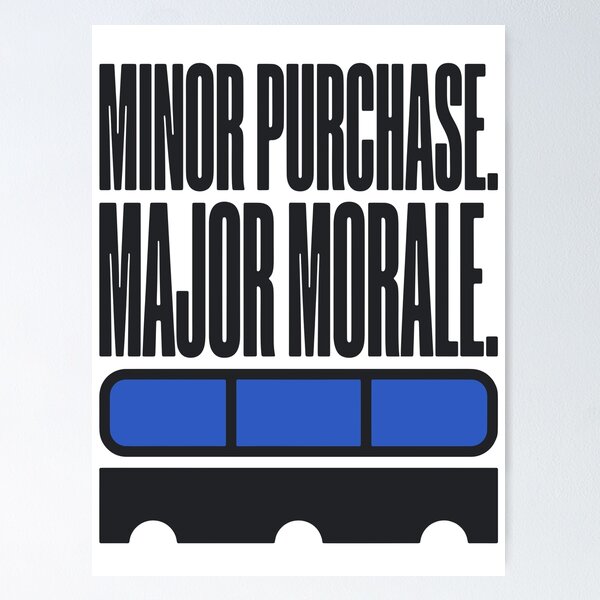Item preview, Minor Purchase Major Morale Small Purchase Humor designed and sold by cursotti.