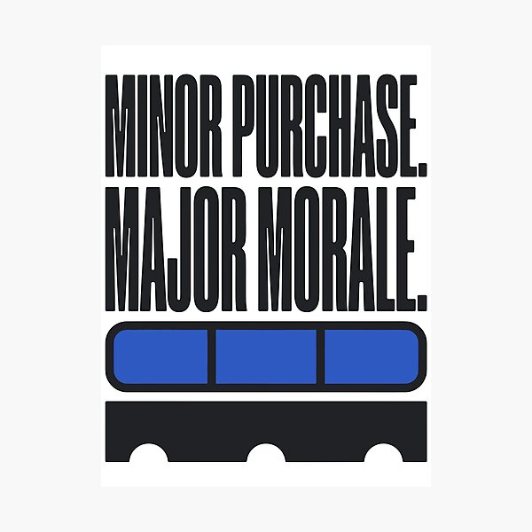 Item preview, Minor Purchase Major Morale Small Purchase Humor designed and sold by cursotti.