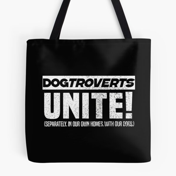 Item preview, Dogtrovert - The Introverted Dog Owner -Dogtroverts Unite (Separately In Our Own Homes With Our Dogs.)- designed and sold by HUBERitC-oCYCN.