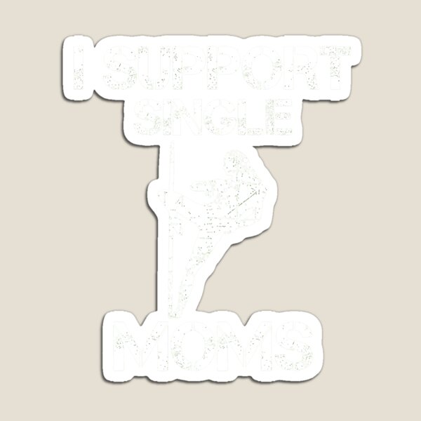 Item preview, I Support Single Moms Distressed Pole Dance designed and sold by Hommatewel.