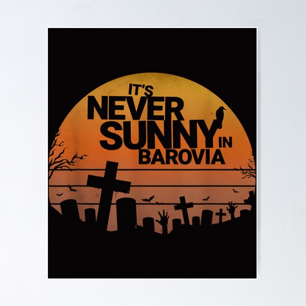 Item preview,  Its Never Sunny In Barovia  designed and sold by ERIKSJAIME.