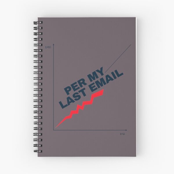 Item preview, Per My Last Email - Funny Corporate Stonks Chart designed and sold by DecibelDecor034.