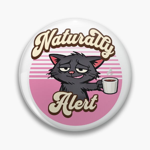 Item preview, Naturally Alert Funny Coffee Cat Illustration designed and sold by littleblued.