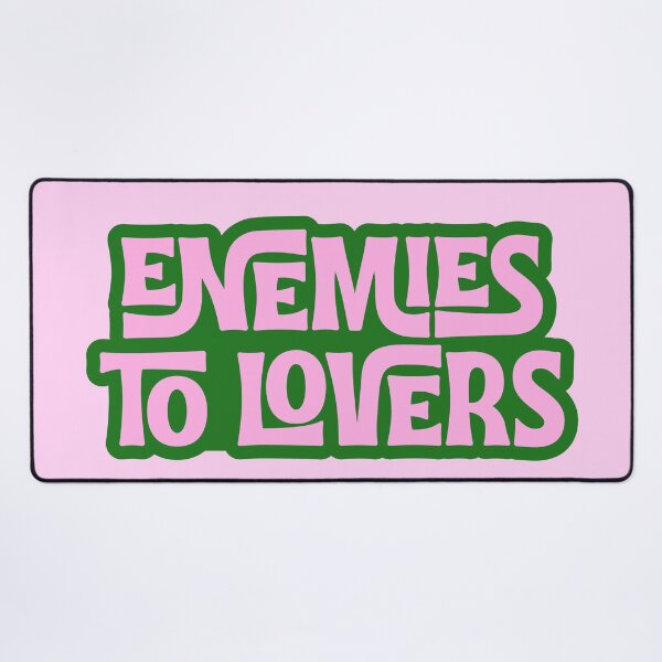 Item preview, Enemies to Lovers designed and sold by Neadoodles.