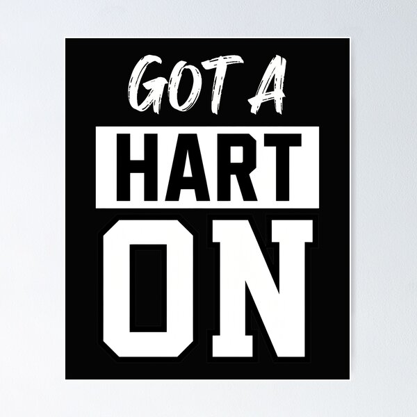 Item preview, GOT A HART ON Funny Wordplay  designed and sold by Jamrpenter.