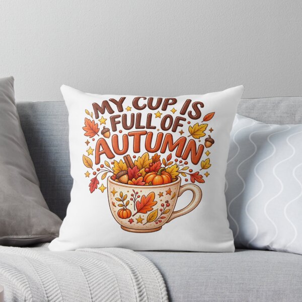 Item preview, MY CUP IS FULL OF AUTUMN  with cup that is filled with fall/autumn elements. designed and sold by ZANU creativity.