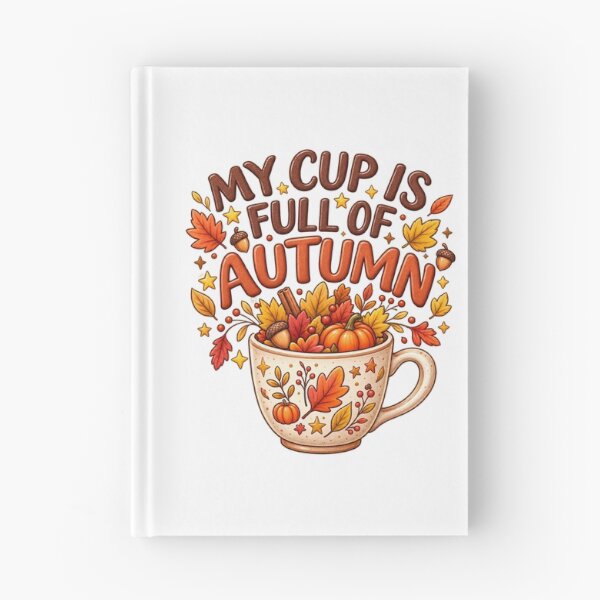 Item preview, MY CUP IS FULL OF AUTUMN  with cup that is filled with fall/autumn elements. designed and sold by ZANU creativity.