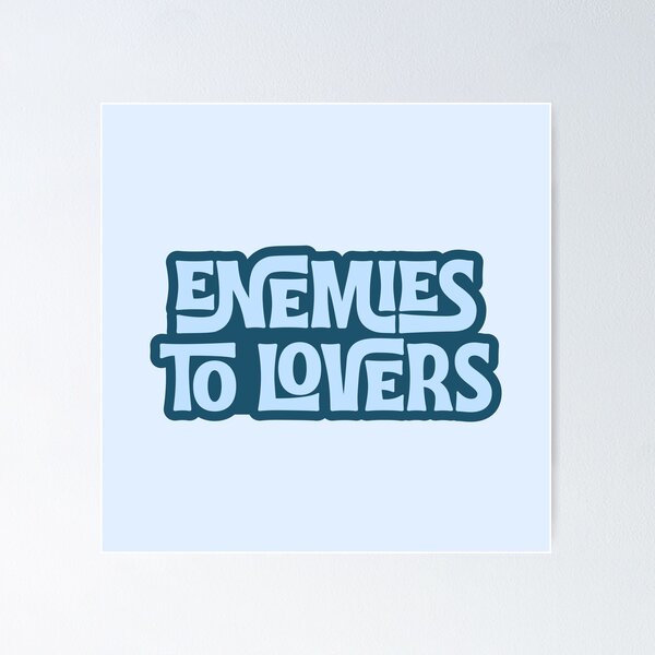 Item preview, Enemies to Lovers - blue designed and sold by Neadoodles.