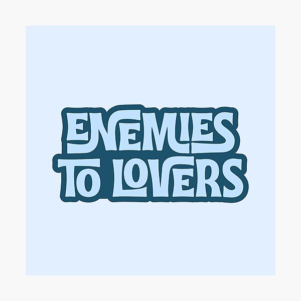 Item preview, Enemies to Lovers - blue designed and sold by Neadoodles.