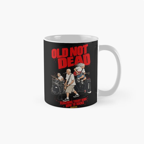 Item preview, Old Not Dead Teaching Today Kids How To Rocks - Funny Punk designed and sold by BRTHRCNK01.