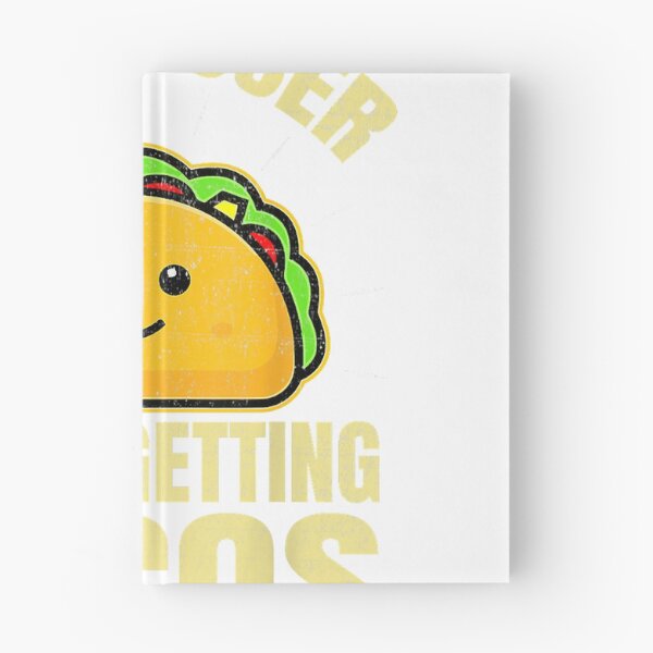 Item preview, Get In Loser We're Getting Tacos Funny Taco Lovers T-Shirt designed and sold by leelossyjudit.