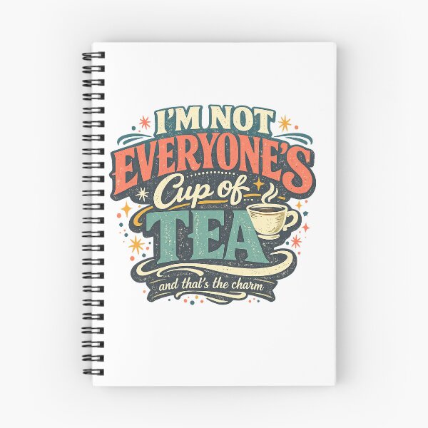 Item preview, I'm Not Everyone's Cup of Tea Funny Sarcastic Retro Quote Art Design designed and sold by inkoutninja.