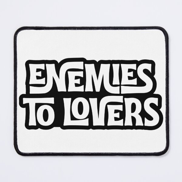 Item preview, Enemies to Lovers designed and sold by Neadoodles.
