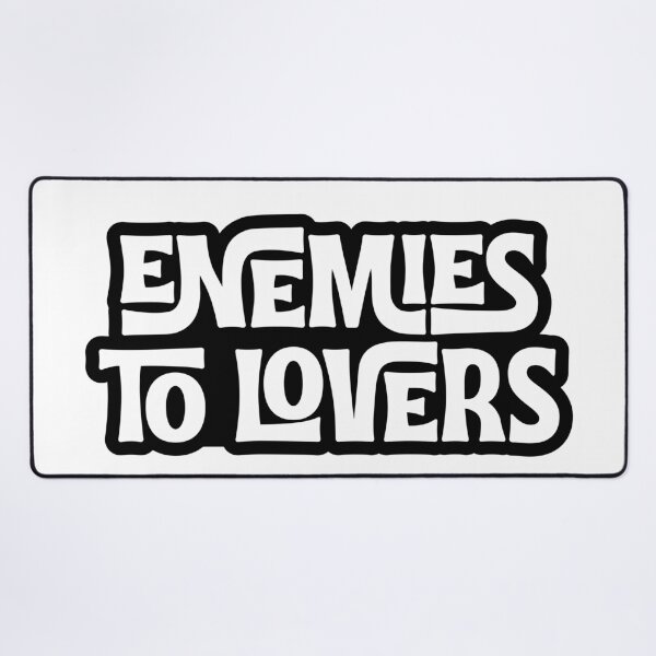 Item preview, Enemies to Lovers designed and sold by Neadoodles.