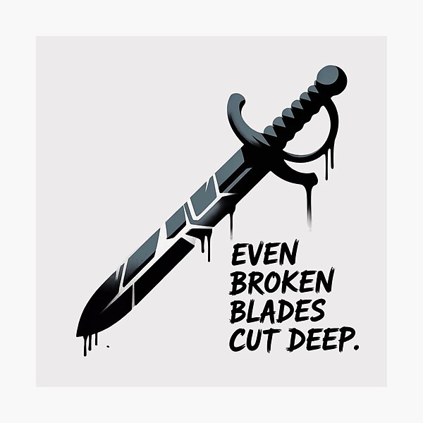 Item preview, Banksy Sword - Even broken blades cut deep designed and sold by 123ks.