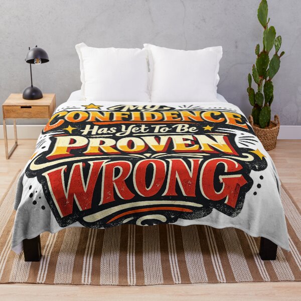 Item preview, My Confidence Has Yet to Be Proven Wrong Funny Confidence Quote Retro Art designed and sold by inkoutninja.