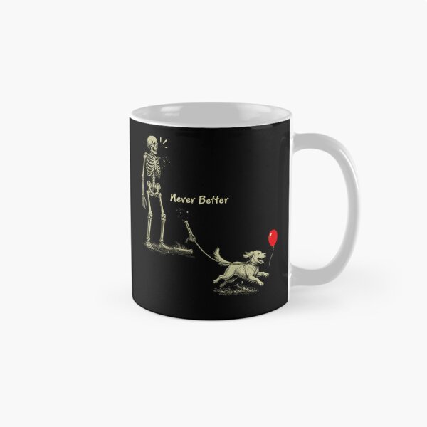 Item preview, Never Better Skeleton Walking Dog Funny Halloween designed and sold by elongatedjazz.