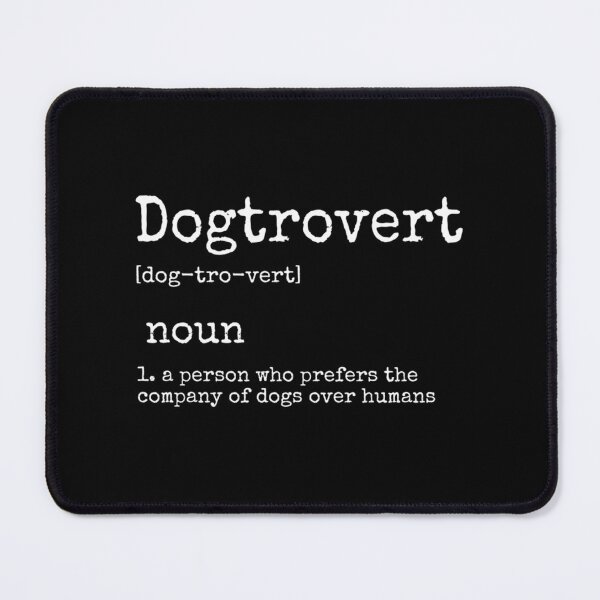 Item preview, Dogtrovert Definition Funny Dog Aesthetic Introvert Gift designed and sold by HUBERitC-oCYCN.