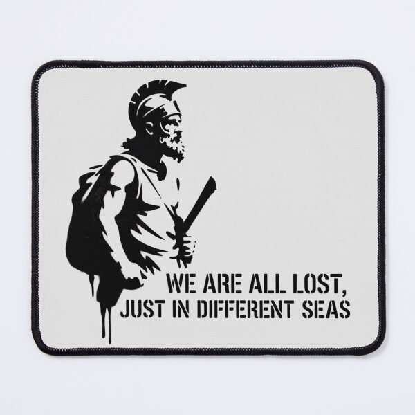 Item preview, Odyssey - We are all lost, just in different seas designed and sold by 123ks.