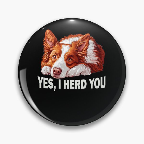 Item preview, Mens Womens Kids Funny Herd You Red Border Collie Lover designed and sold by TaraxDoolittle.