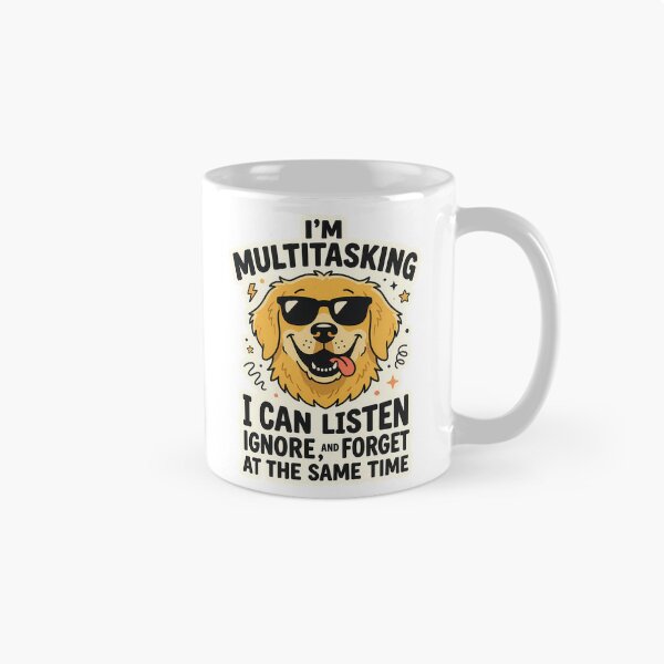 Item preview, Multitasking Dog Funny Golden Retriever Quote designed and sold by uyndonG-rey.