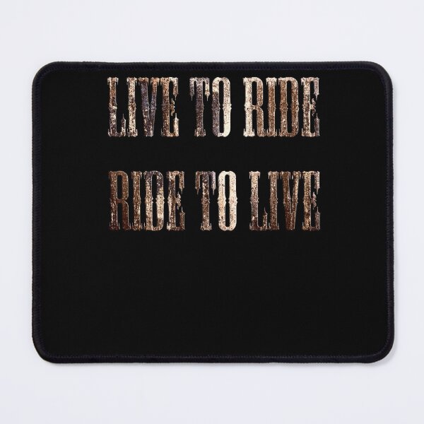 Item preview, LIVE TO RIDE-RIDE TO LIVE, MEMES FOR T SHIRTS, T SHIRT QUOTES designed and sold by Barbara Jean Photo Art And Design.