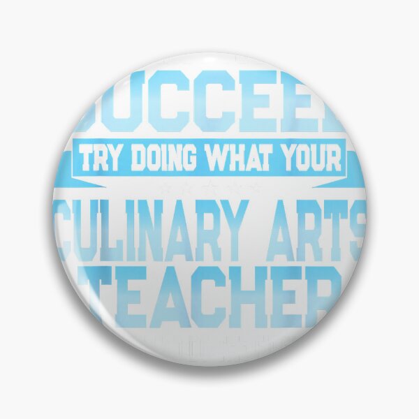 Item preview, Fun Culinary Arts Teacher Gift - Funny Saying T-Shirt designed and sold by Magoya Store ⭐⭐⭐⭐⭐.