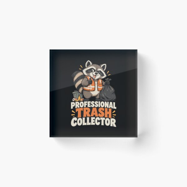 Item preview, Professional Trash Collector Raccoon Humor designed and sold by markymaarty.