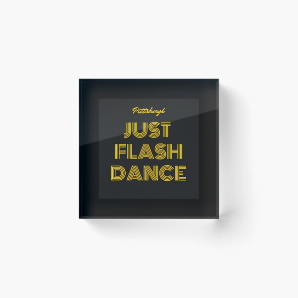 Item preview, Pittsburgh Just Flash Dance designed and sold by ambrialau-rie.