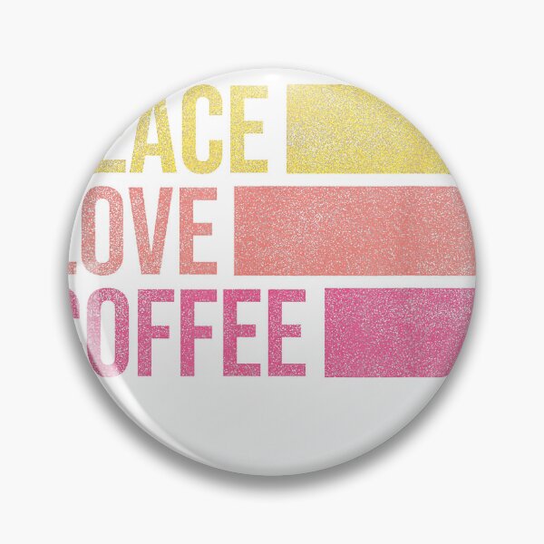 Item preview, Drink Coffee Peace Love Coffee Shirt Coffee Lover Gifts T-Shirt designed and sold by Badriiiii.