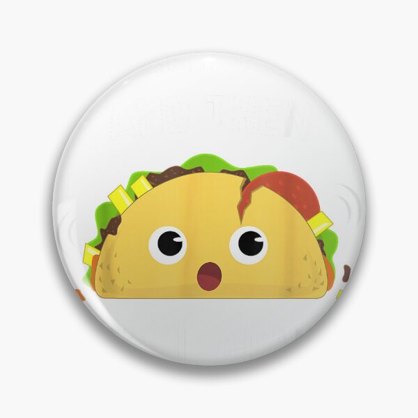Item preview, Funny Taco T-Shirt Every Now and Then I Fall Apart T-Shirt designed and sold by Julian Segers.