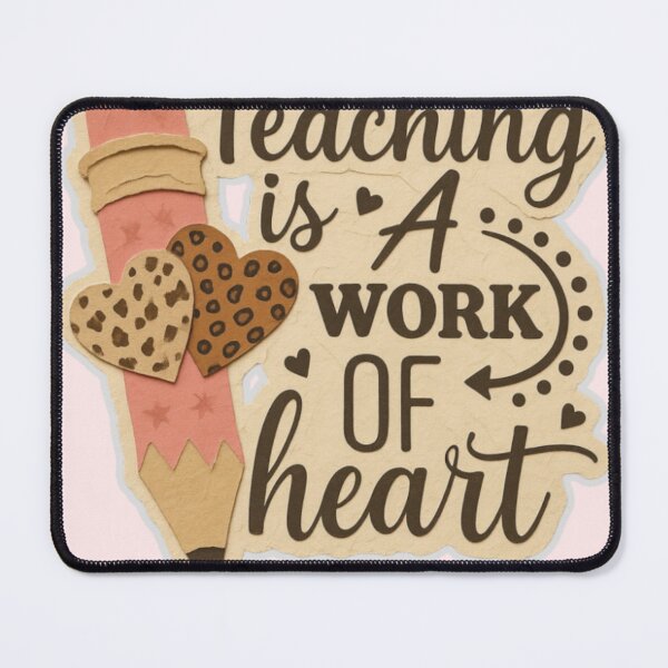 Item preview, Teaching Is a Work of Heart – Pink Pencil Teacher Appreciation Design designed and sold by Palette & Hue.