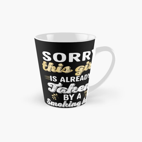 Item preview, Sorry This Girl Is Already Taken By A Smoking Hot Carpenter Funny Relationship Gift Design designed and sold by speedgreen.