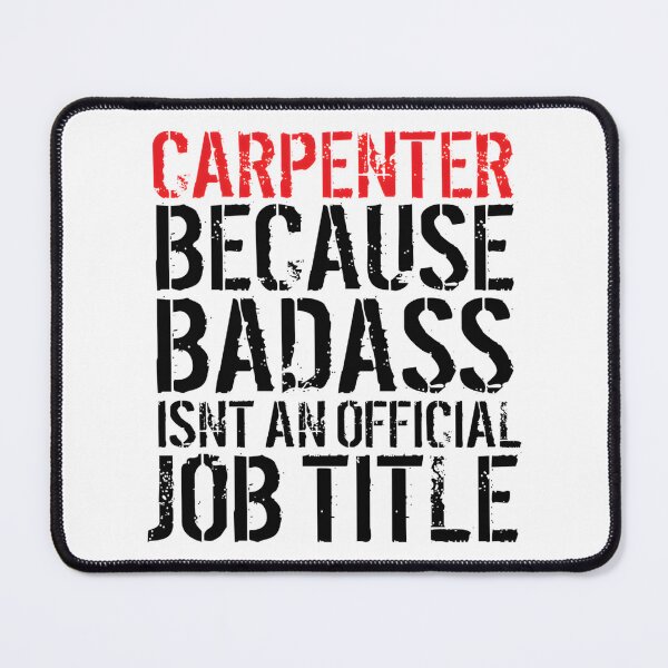 Item preview, Badass Carpenter Graphic Design for Woodworkers and Craft Enthusiasts designed and sold by speedgreen.
