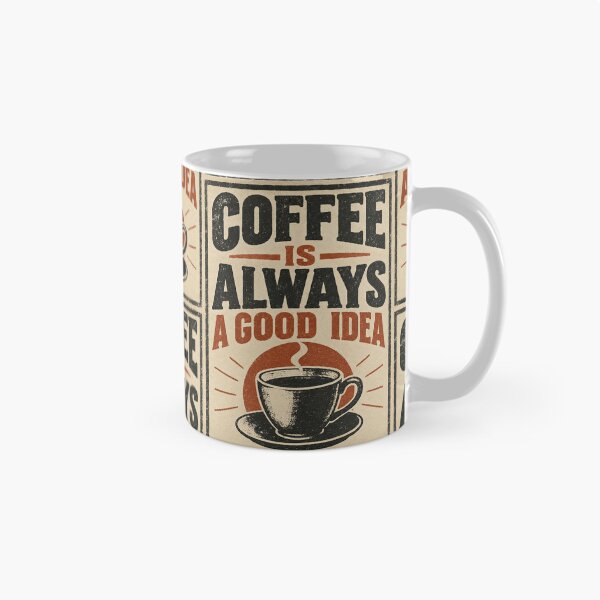 Item preview, Coffee Is Always a Good Idea, Vintage Retro Coffee Poster designed and sold by Jandedan.