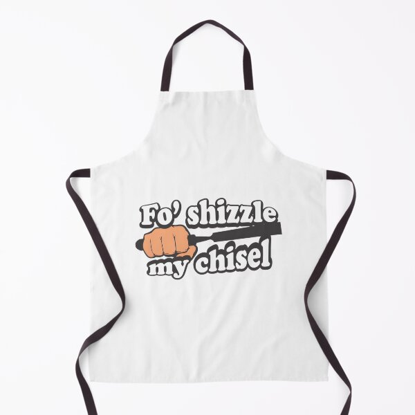 Item preview, Fo Shizzle My Chisel Funny Woodworking Humor Design by AlpineBlu designed and sold by ivica36.