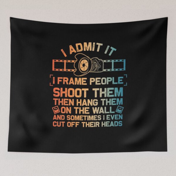 Item preview, I Admit It I Frame People Shoot Them Funny Photographer designed and sold by AARABwino.