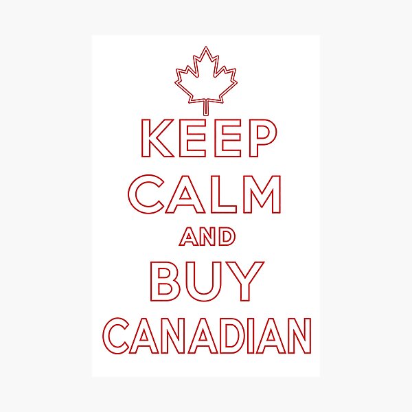 Item preview, Keep Calm and Buy Canadian designed and sold by Flowercita.