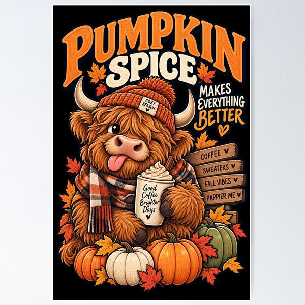 Artikelvorschau, Pumpkin Spice Makes Everything Better - Highland Cow Fall entworfen und verkauft von Ridaelb.