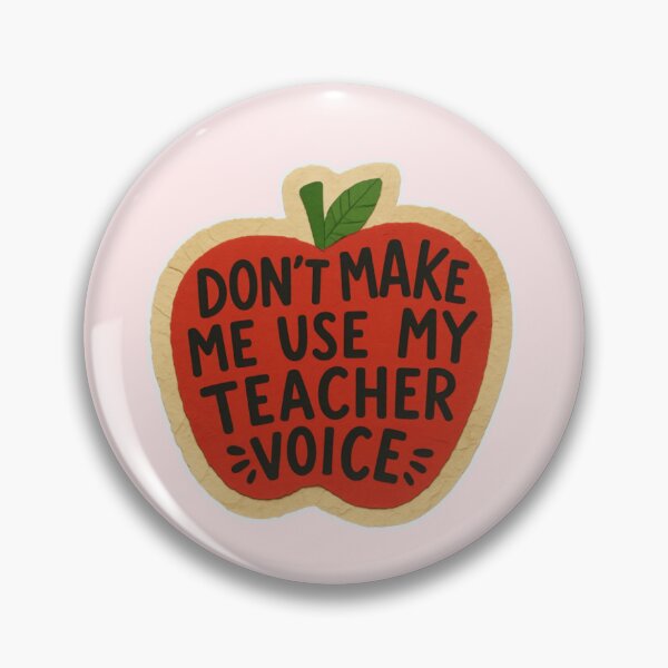 Item preview, Don’t Make Me Use My Teacher Voice – Funny Apple Teacher Design designed and sold by Palette & Hue.